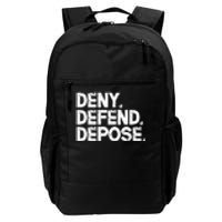 Deny Defend Depose Daily Commute Backpack