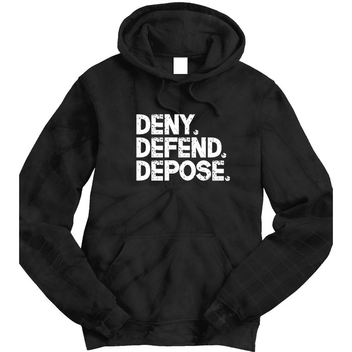 Deny Defend Depose Tie Dye Hoodie