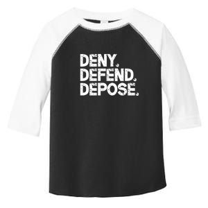 Deny Defend Depose Toddler Fine Jersey T-Shirt