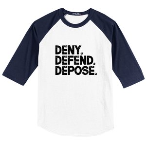 Deny Defend Depose Baseball Sleeve Shirt