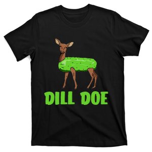 Dill Doe T-Shirt