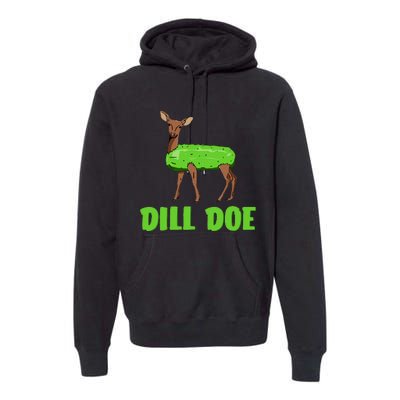 Dill Doe Premium Hoodie