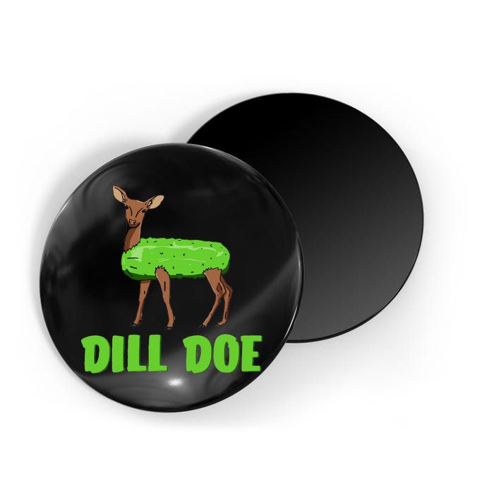 Dill Doe Magnet