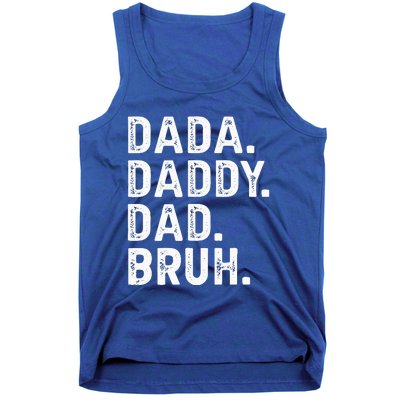 Dada Daddy Dad Bruh Funny Fathers Day Gift Tank Top