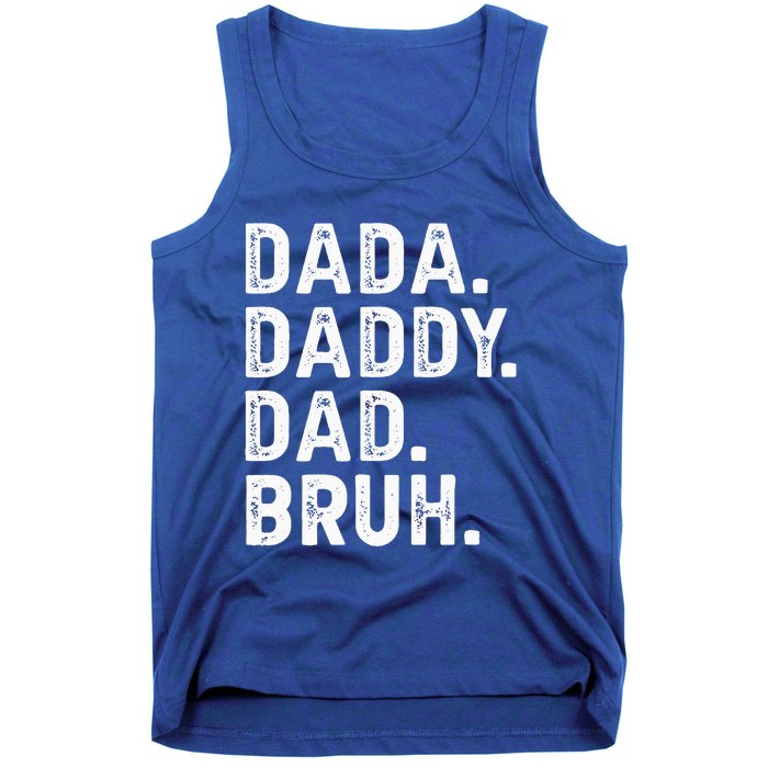 Dada Daddy Dad Bruh Funny Fathers Day Gift Tank Top