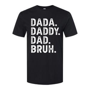 Dada Daddy Dad Bruh Funny Fathers Day Gift Softstyle CVC T-Shirt