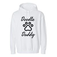 Dog Dad Doodle Daddy Dog Garment-Dyed Fleece Hoodie