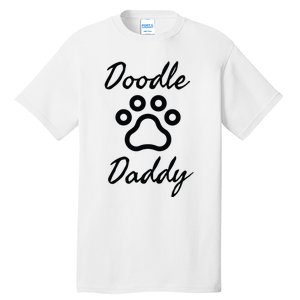 Dog Dad Doodle Daddy Dog Tall T-Shirt