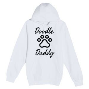 Dog Dad Doodle Daddy Dog Premium Pullover Hoodie