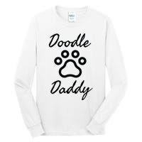 Dog Dad Doodle Daddy Dog Tall Long Sleeve T-Shirt