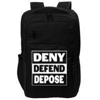 Deny Defend Depose Impact Tech Backpack