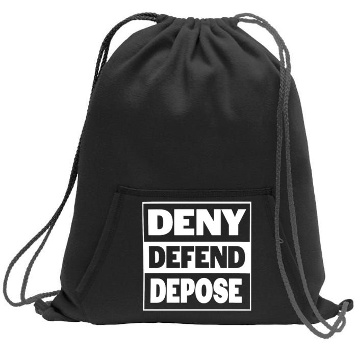 Deny Defend Depose Sweatshirt Cinch Pack Bag