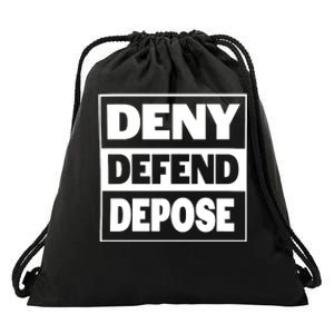 Deny Defend Depose Drawstring Bag