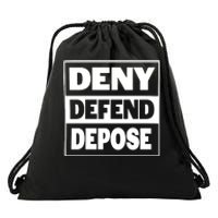 Deny Defend Depose Drawstring Bag