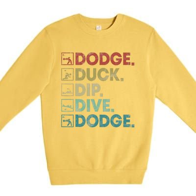 Dodge Duck Dip Dive Dodge Gaga Ball Kit Dodgeball Game Premium Crewneck Sweatshirt