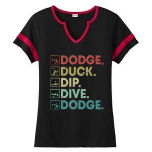 Dodge Duck Dip Dive Dodge Gaga Ball Kit Dodgeball Game Ladies Halftime Notch Neck Tee