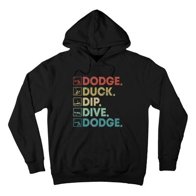 Dodge Duck Dip Dive Dodge Gaga Ball Kit Dodgeball Game Hoodie