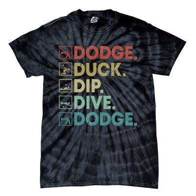 Dodge Duck Dip Dive Dodge Gaga Ball Kit Dodgeball Game Tie-Dye T-Shirt