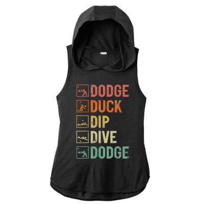 Dodge Duck Dip Dive Dodge Gaga Ball Kit Dodgeball Game Ladies PosiCharge Tri-Blend Wicking Draft Hoodie Tank