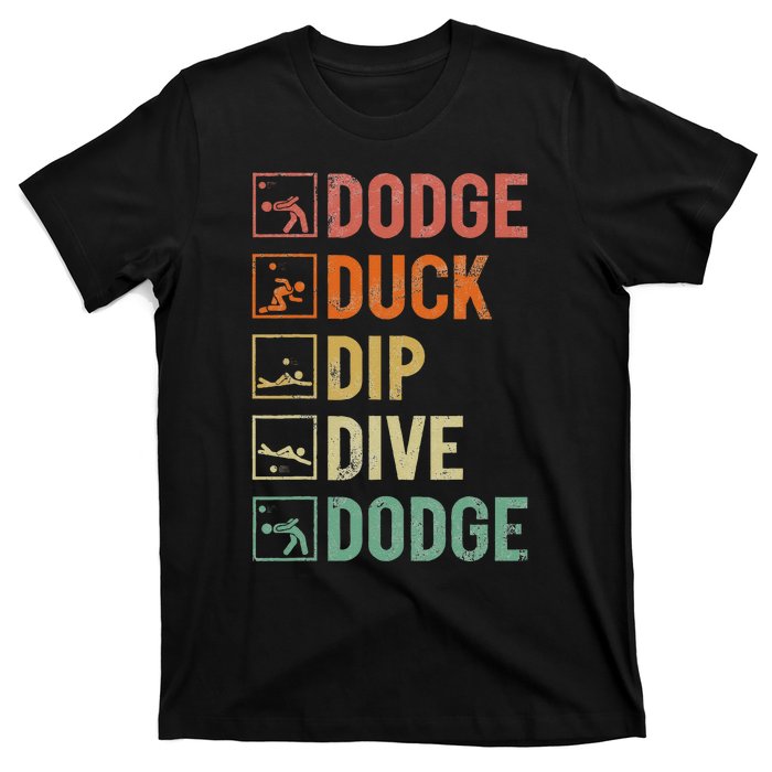 Dodge Duck Dip Dive Dodge Gaga Ball Kit Dodgeball Game T-Shirt