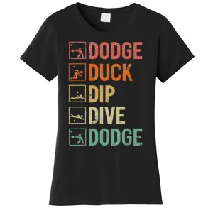 Dodge Duck Dip Dive Dodge Gaga Ball Kit Dodgeball Game Women's T-Shirt