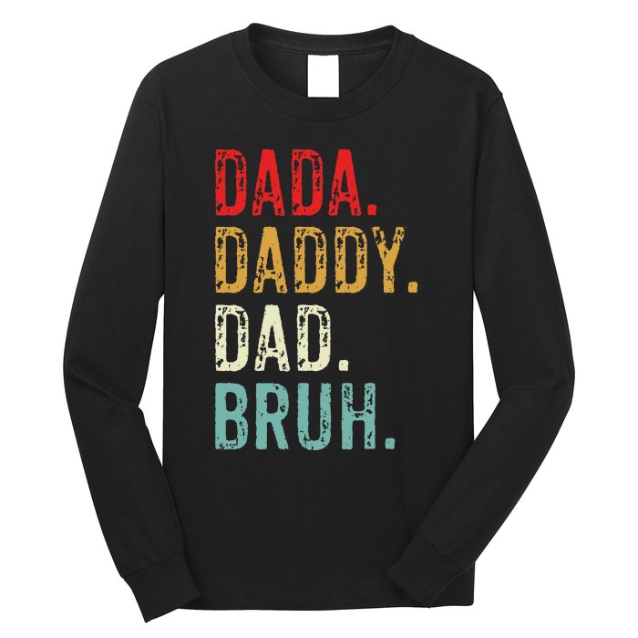 Dada Daddy Dad Bruh Retro Vintage Funny Fathers Day Long Sleeve Shirt