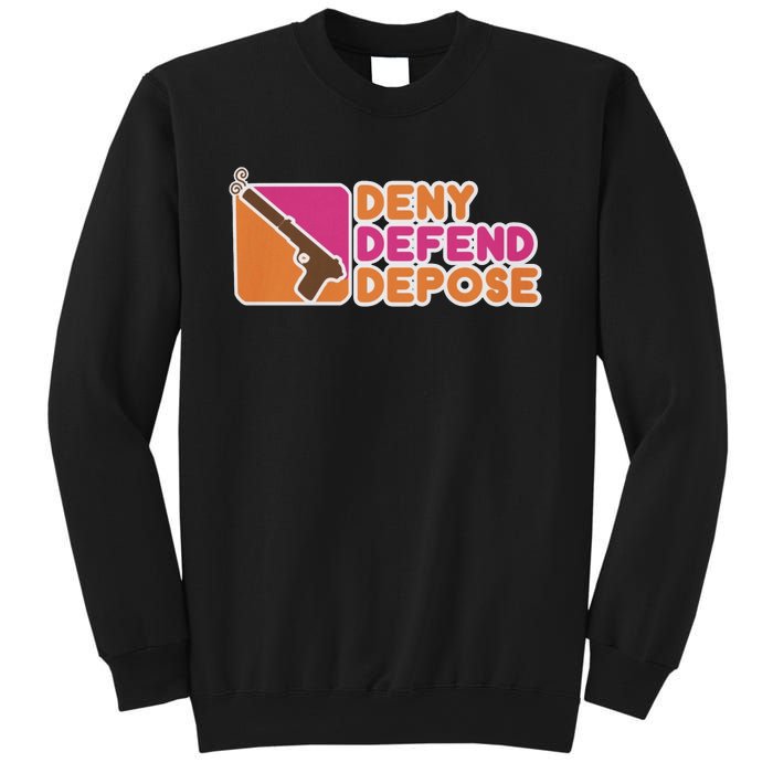 Dunkin Donuts Deny Defend Depose Sweatshirt