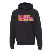 Dunkin Donuts Deny Defend Depose Premium Hoodie