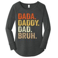 Dada Daddy Dad Bruh Humor Adult Fathers Day Vintage Father Women's Perfect Tri Tunic Long Sleeve Shirt