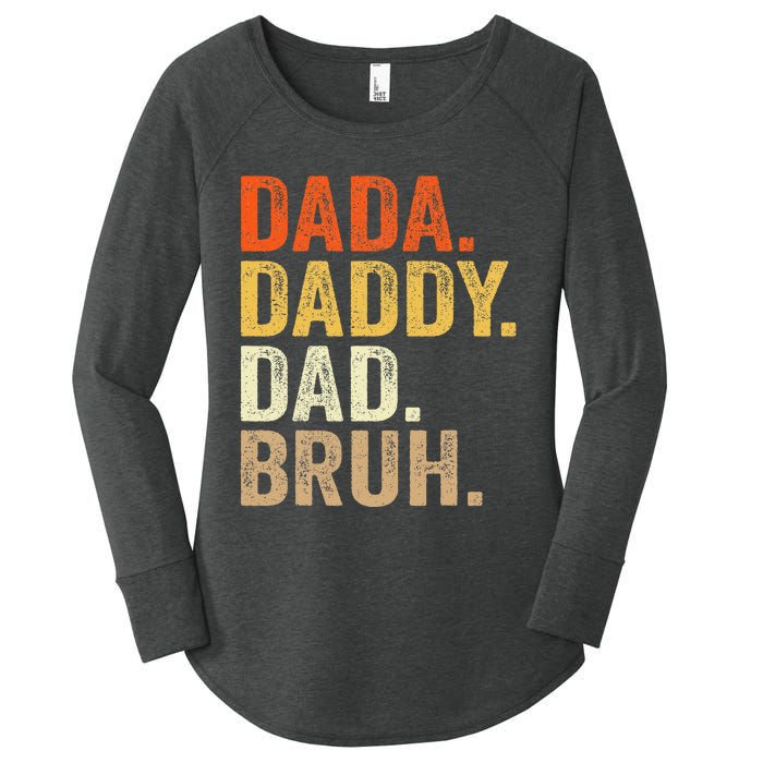 Dada Daddy Dad Bruh Humor Adult Fathers Day Vintage Father Women's Perfect Tri Tunic Long Sleeve Shirt