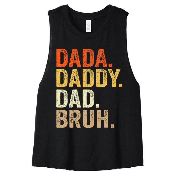 Dada Daddy Dad Bruh Humor Adult Fathers Day Vintage Father Women's Racerback Cropped Tank