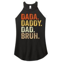 Dada Daddy Dad Bruh Humor Adult Fathers Day Vintage Father Women's Perfect Tri Rocker Tank