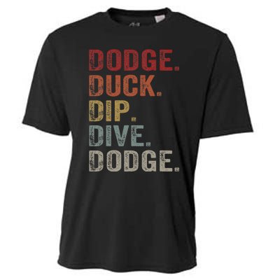 Dodge Duck Dip Dive Dodge Gaga Ball Vintage Dodgeball Cooling Performance Crew T-Shirt