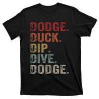 Dodge Duck Dip Dive Dodge Gaga Ball Vintage Dodgeball T-Shirt