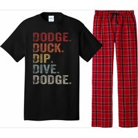 Dodge Duck Dip Dive Dodge Gaga Ball Vintage Dodgeball Pajama Set