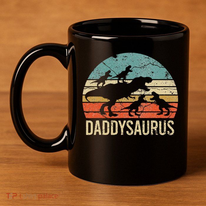 Daddy Dinosaur Daddysaurus 4 Four Gift For Father Day 11oz C Handle Ceramic Mug