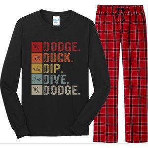 Duck Dip Dive I Ball Games I Funny Dodgeball Long Sleeve Pajama Set