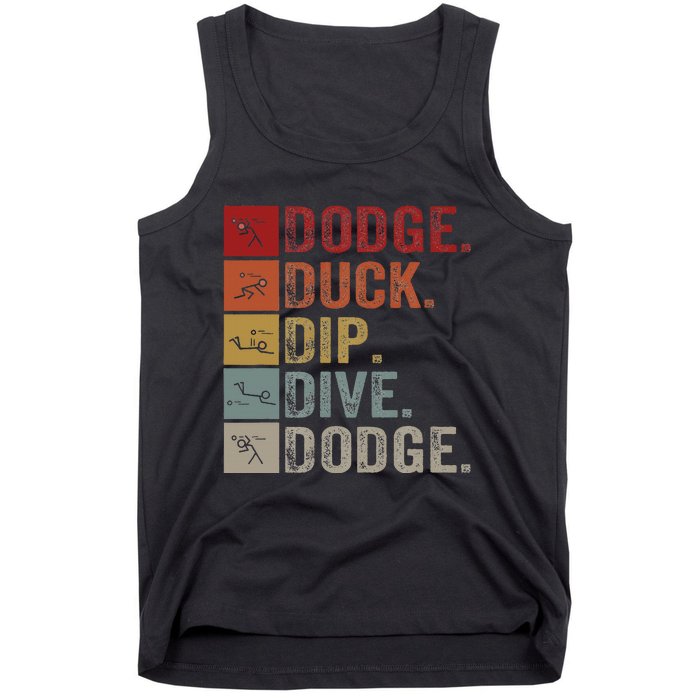 Duck Dip Dive I Ball Games I Funny Dodgeball Tank Top