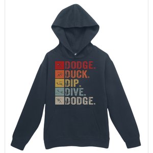 Duck Dip Dive I Ball Games I Funny Dodgeball Urban Pullover Hoodie