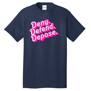 Deny Defend Depose Hot Pi Nk Doll Logo Luigi Mangione Tall T-Shirt