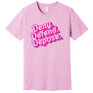 Deny Defend Depose Hot Pi Nk Doll Logo Luigi Mangione Premium T-Shirt