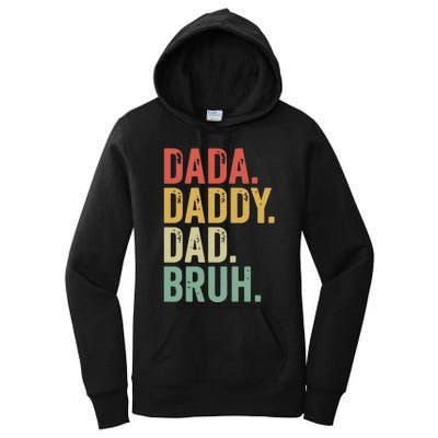 Dada Daddy Dad Bruh Women's Pullover Hoodie