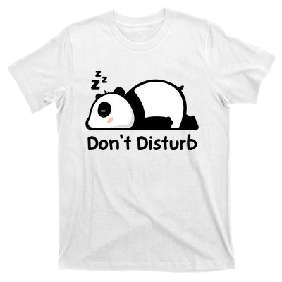 Don't Disturb T-Shirt