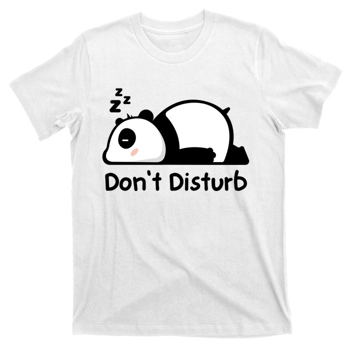 Don't Disturb T-Shirt