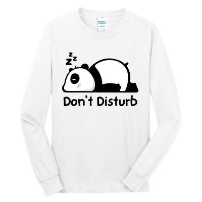 Don't Disturb Tall Long Sleeve T-Shirt