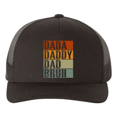 Dada Daddy Dad Bruh Fathers Day Vintage Funny Father Yupoong Adult 5-Panel Trucker Hat