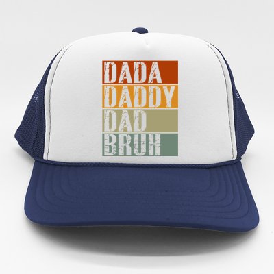 Dada Daddy Dad Bruh Fathers Day Vintage Funny Father Trucker Hat