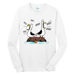 Dad Dad Dad Seagull Father Day Tall Long Sleeve T-Shirt