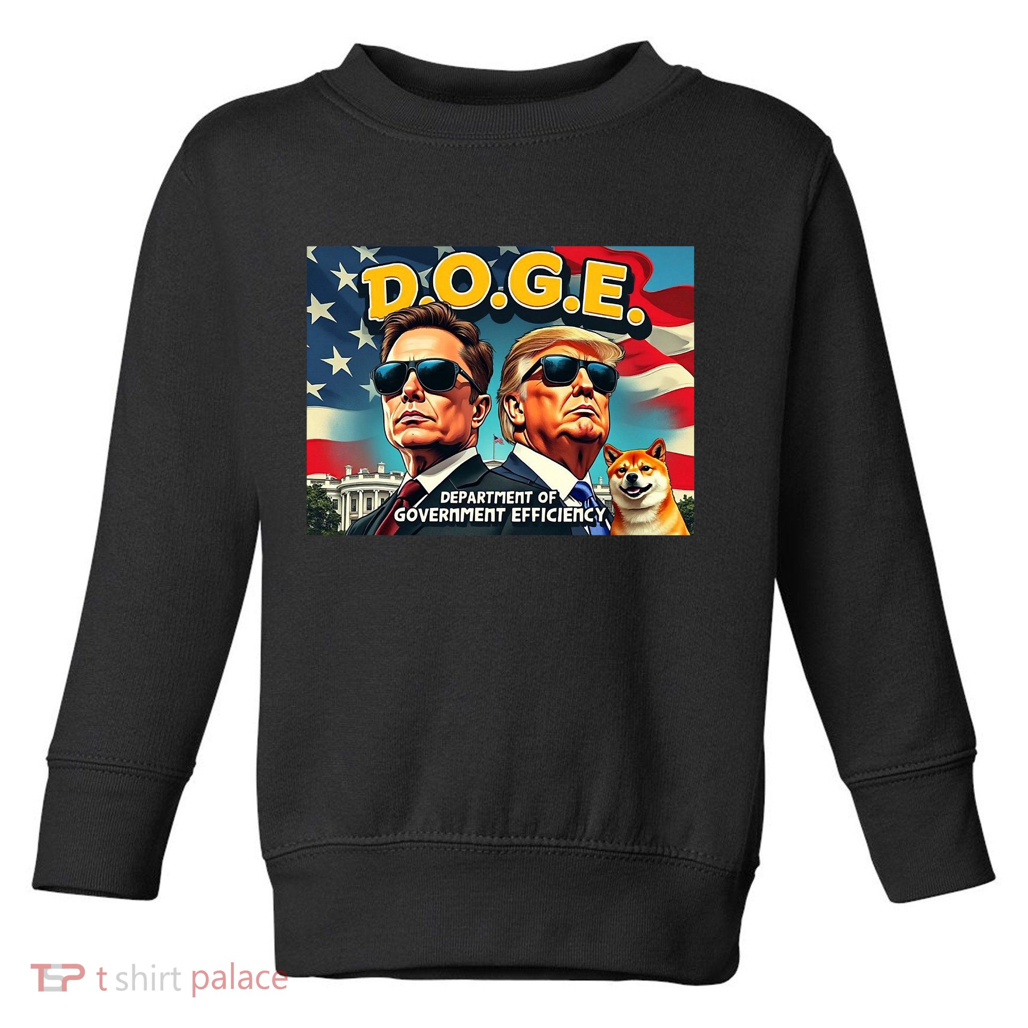D.O.G.E Doge Department Of Government Efficiency Trump Elon Toddler Sweatshirt