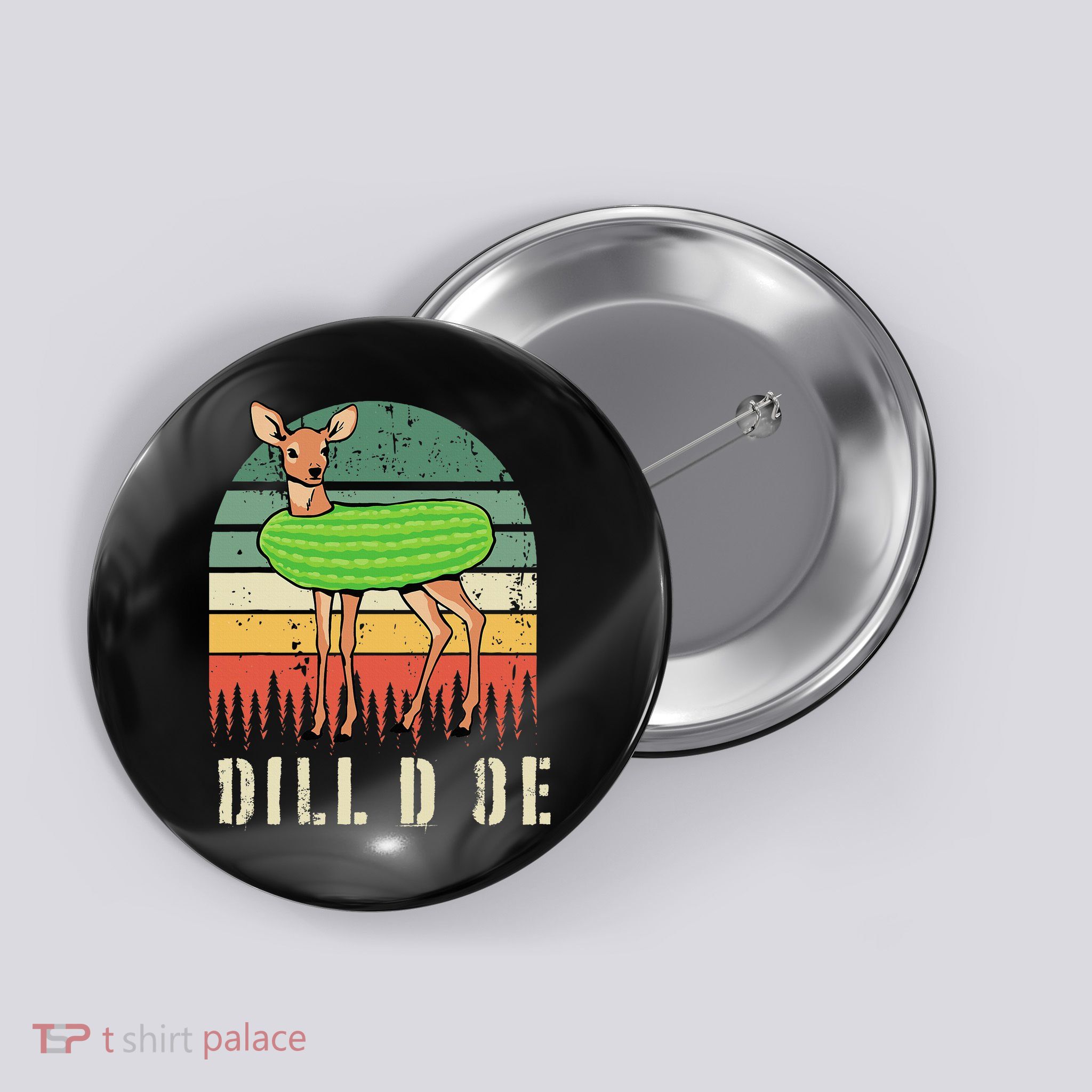 Dill Doe Deer Sunset Pickle Animal Funny Adult Humor Forest Button